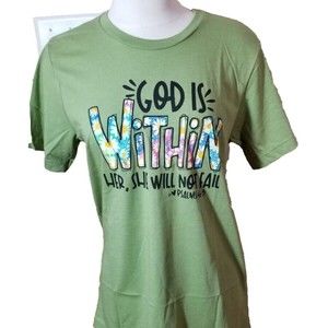 NEW Love in Faith Women Sz Med Green T-Shirt Tee "God is Within Her" Psalm 46:5